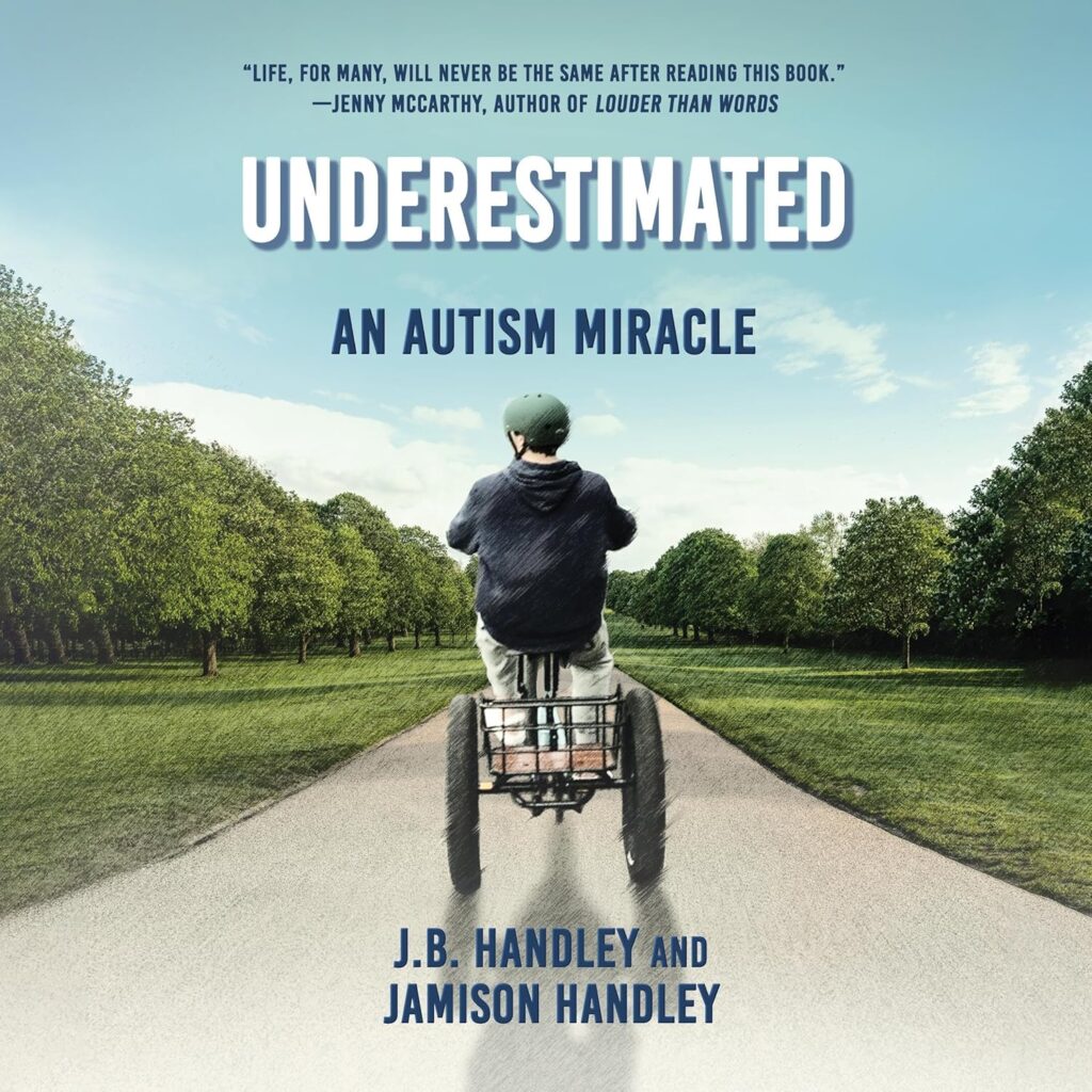 Underestimated: An Autism Miracle